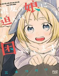 Tôi Gặp Rắc Rối Với Con Gái Của Bạn Thân Mình